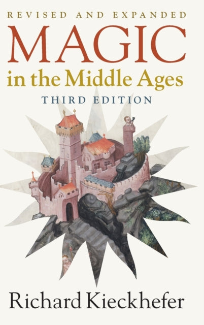 Book cover of: Magic in the Middle Ages. By: Richard Kieckhefer