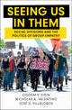 Book cover of: Seeing Us in Them. By: Cigdem V. Sirin