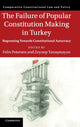 Book cover of: Failure of Popular Constitution Making in Turkey. By: Felix Petersen