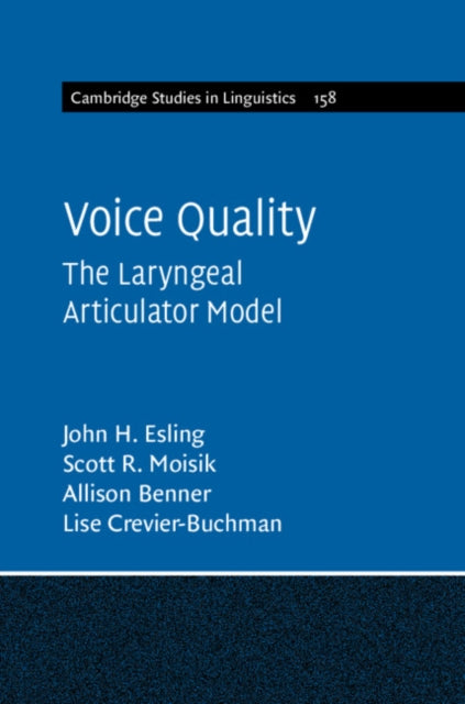 Book cover of: Voice Quality. By: John H. Esling