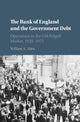 Book cover of: Bank of England and the Government Debt. By: William A. Allen