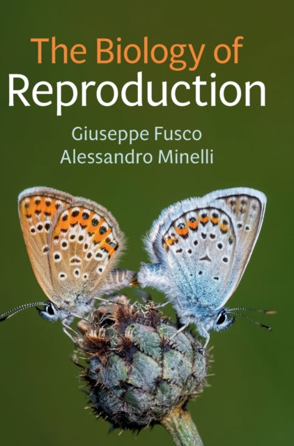Book cover of: Biology of Reproduction. By: Giuseppe Fusco