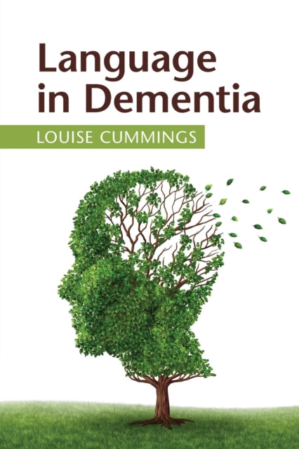 Book cover of: Language in Dementia. By: Louise Cummings