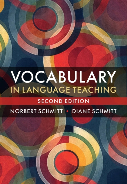 Book cover of: Vocabulary in Language Teaching. By: Norbert Schmitt