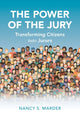 Book cover of: Power of the Jury. By: Nancy S. Marder
