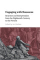 Book cover of: Engaging with Rousseau. By: Avi Lifschitz