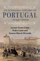 Book cover of: Economic History of Portugal, 1143–2010. By: Leonor Freire Costa