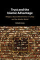 Book cover of: Trust and the Islamic Advantage. By: Avital Livny