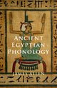 Book cover of: Ancient Egyptian Phonology. By: James Allen