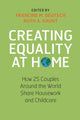 Book cover of: Creating Equality at Home. By: Francine M. Deutsch