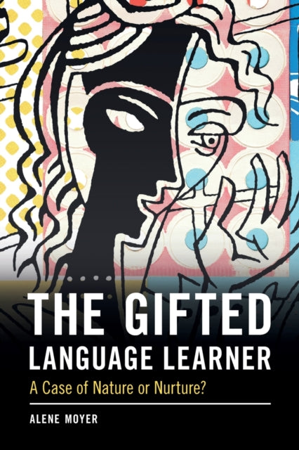 Book cover of: Gifted Language Learner. By: Alene Moyer