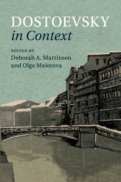 Book cover of: Dostoevsky in Context. By: Deborah A. Martinsen