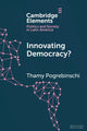 Book cover of: Innovating Democracy?. By: Thamy Pogrebinschi