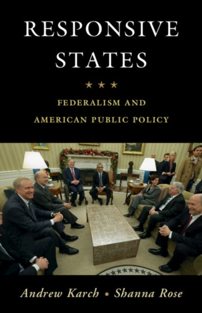Book cover of: Responsive States. By: Andrew Karch