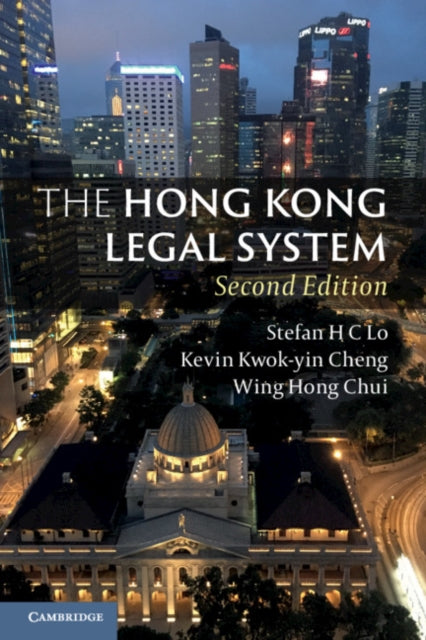 Book cover of: Hong Kong Legal System. By: Stefan H. C. Lo
