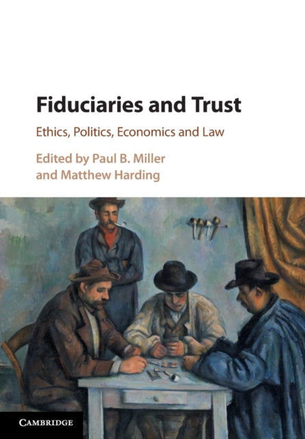 Book cover of: Fiduciaries and Trust. By: Miller, Paul B.