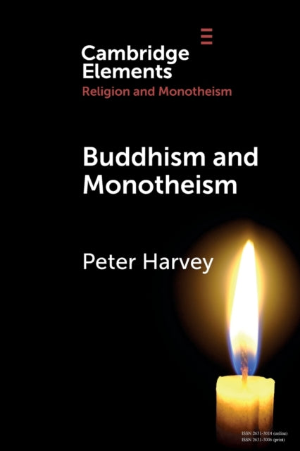 Book cover of: Buddhism and Monotheism. By: Harvey, Peter