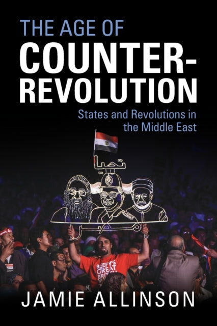 Book cover of: Age of Counter-Revolution. By: Jamie Allinson