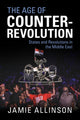 Book cover of: Age of Counter-Revolution. By: Jamie Allinson