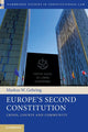 Book cover of: Europe's Second Constitution. By: Markus W. Gehring