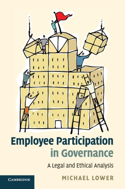 Book cover of: Employee Participation in Governance. By: Michael Lower