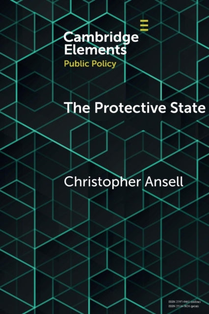 Book cover of: Protective State. By: Christopher Ansell