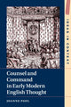 Book cover of: Counsel and Command in Early Modern English Thought. By: Joanne Paul