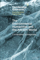 Book cover of: Environmental Humanities and the Ancient World. By: Christopher Schliephake