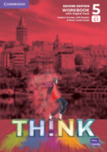 Book cover of: Think Level 5 Workbook with Digital Pack British English. By: Herbert Puchta