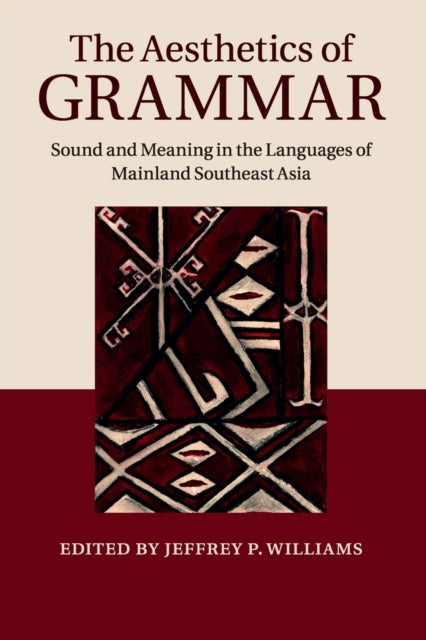 Book cover of: Aesthetics of Grammar. By: Jeffrey P. Williams