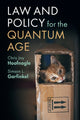 Book cover of: Law and Policy for the Quantum Age. By: Chris Jay Hoofnagle