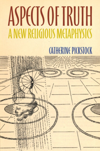 Book cover of: Aspects of Truth. By: Catherine Pickstock