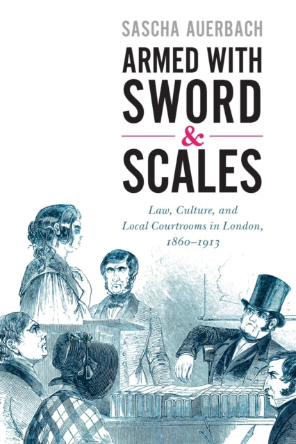 Book cover of: Armed with Sword and Scales. By: Sascha Auerbach