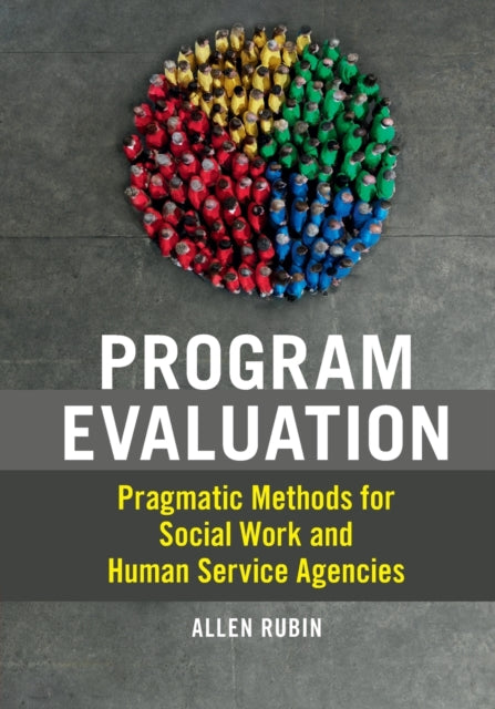 Book cover of: Program Evaluation. By: Allen Rubin