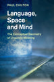 Book cover of: Language, Space and Mind. By: Paul Chilton