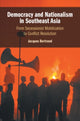 Book cover of: Democracy and Nationalism in Southeast Asia. By: Jacques Bertrand