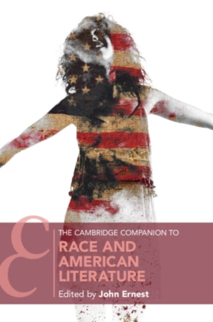 Book cover of: Cambridge Companion to Race and American Literature. By: John Ernest