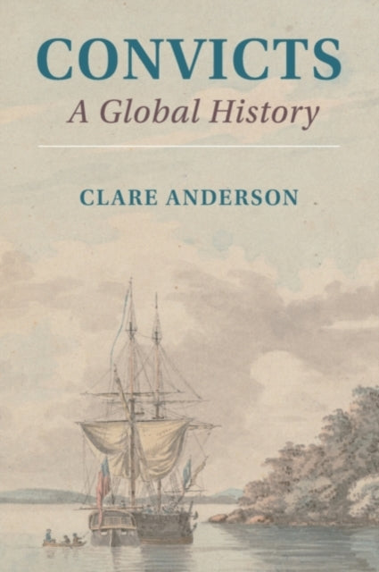 Book cover of: Convicts. By: Clare Anderson