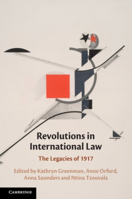 Book cover of: Revolutions in International Law. By: Kathryn Greenman