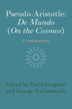 Book cover of: Pseudo-Aristotle: De Mundo (On the Cosmos)
