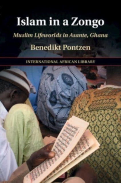 Book cover of: Islam in a Zongo. By: Benedikt Pontzen