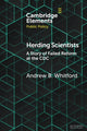 Book cover of: Herding Scientists. By: Andrew B. Whitford