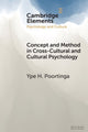 Book cover of: Concept and Method in Cross-Cultural and Cultural Psychology. By: Ype H. Poortinga