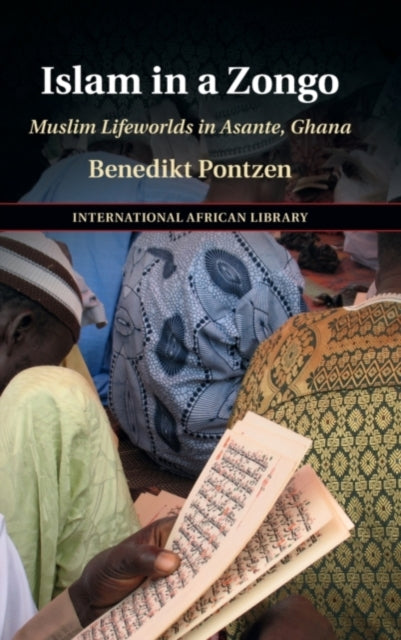 Book cover of: Islam in a Zongo. By: Benedikt Pontzen