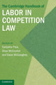 Book cover of: Cambridge Handbook of Labor in Competition Law. By: Sanjukta Paul