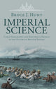 Book cover of: Imperial Science. By: Bruce J. Hunt