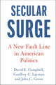 Book cover of: Secular Surge. By: David E. Campbell