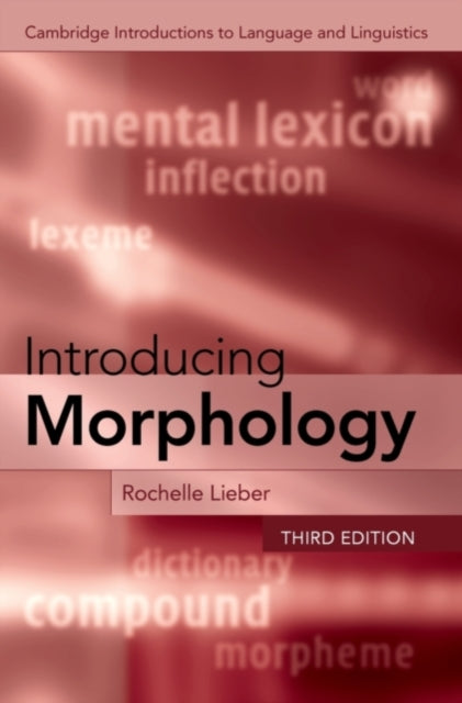 Book cover of: Introducing Morphology. By: Rochelle Lieber