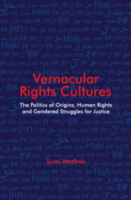 Book cover of: Vernacular Rights Cultures. By: Sumi Madhok