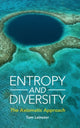 Book cover of: Entropy and Diversity. By: Tom Leinster